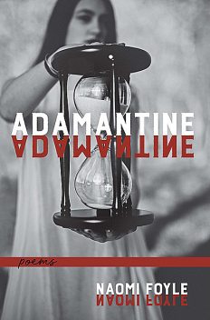 Adamantine, Naomi Foyle