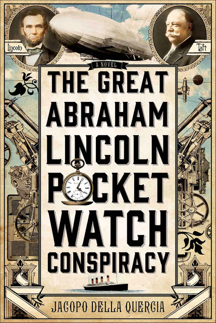 The Great Abraham Lincoln Pocket Watch Conspiracy, Jacopo della Quercia