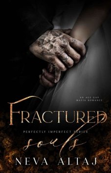 Fractured Souls, Neva Altaj