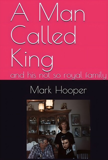 A Man Called King, Mark Hooper