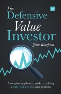 Defensive Value Investor, John Kingham
