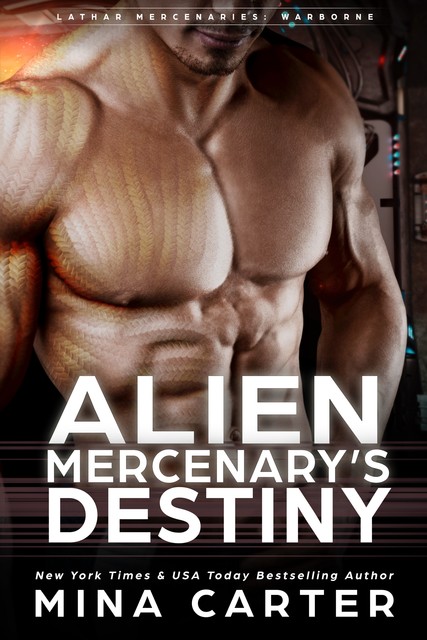 Alien Mercenary's Destiny, Mina Carter