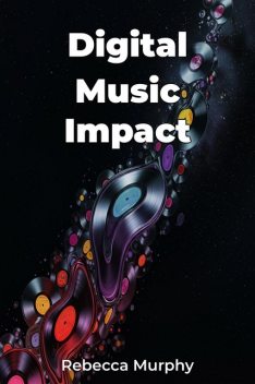 Digital Music Impact, Rebecca Murphy