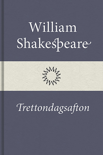 Trettondagsafton, William Shakespeare