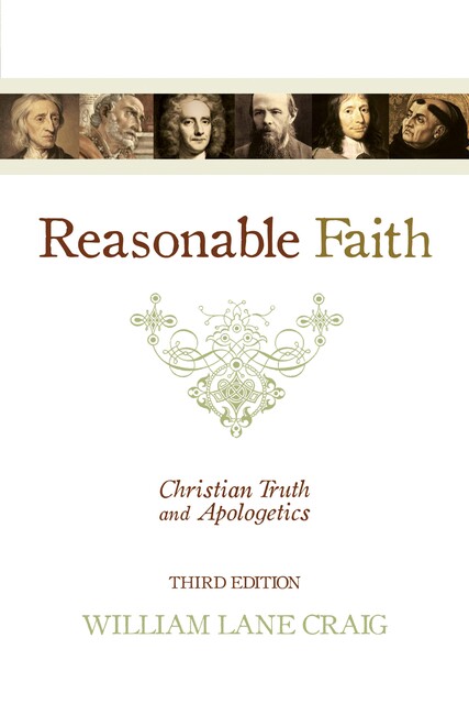 Reasonable Faith (3rd edition), William Craig