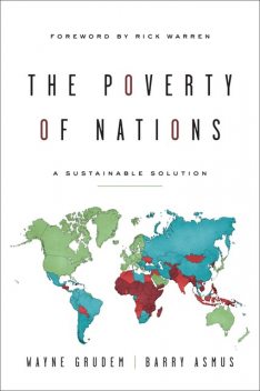 The Poverty of Nations, Wayne Grudem, Barry Asmus