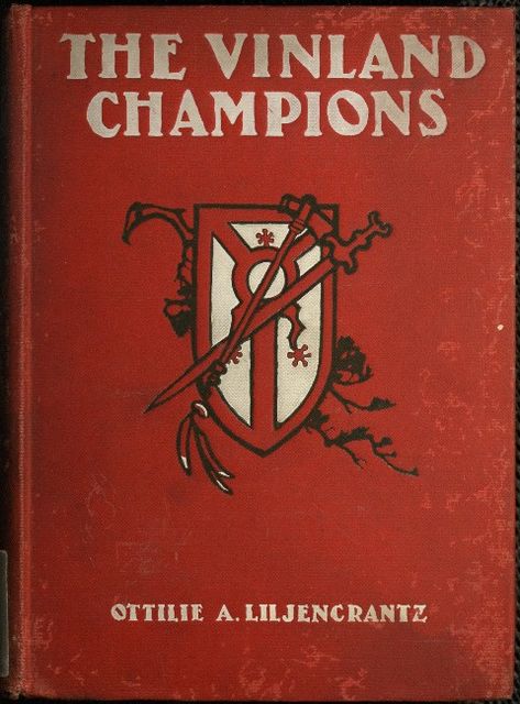 The Vinland Champions, Ottilie A.Liljencrantz
