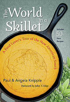 The World in a Skillet, Angela Knipple, Paul Knipple