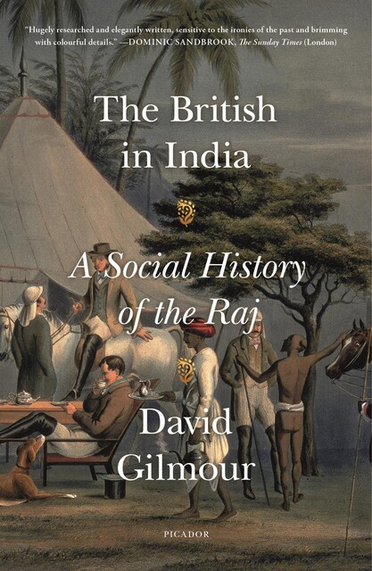 The British in India, David Gilmour