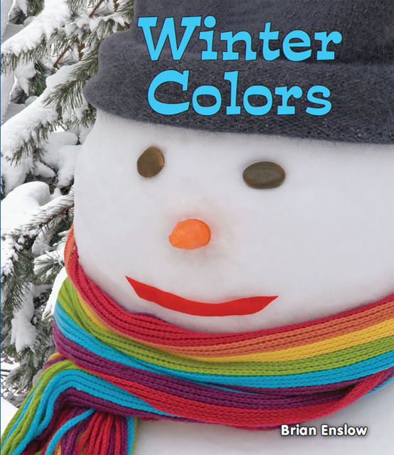 Winter Colors, Brian Enslow