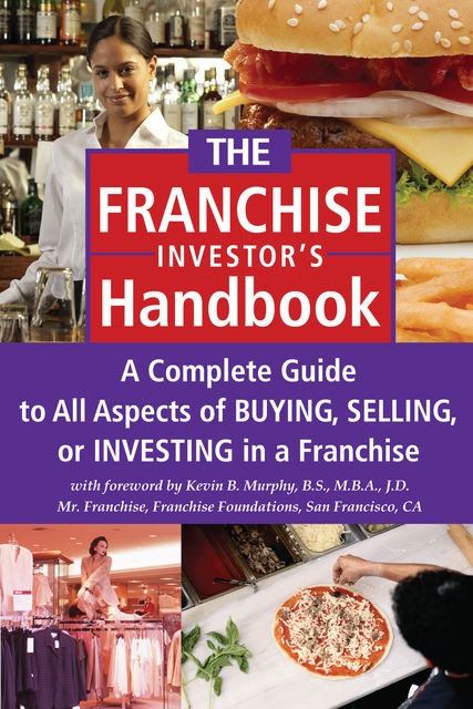 The Franchise Investor's Handbook, Kevin Murphy