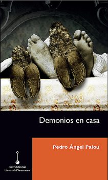Demonios en casa, Pedro Palou