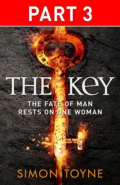 The Key: Part Three, Simon Toyne