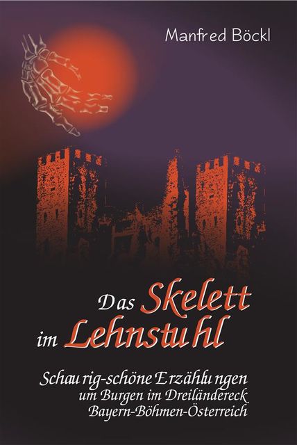 Das Skelett im Lehnstuhl, Manfred Böckl