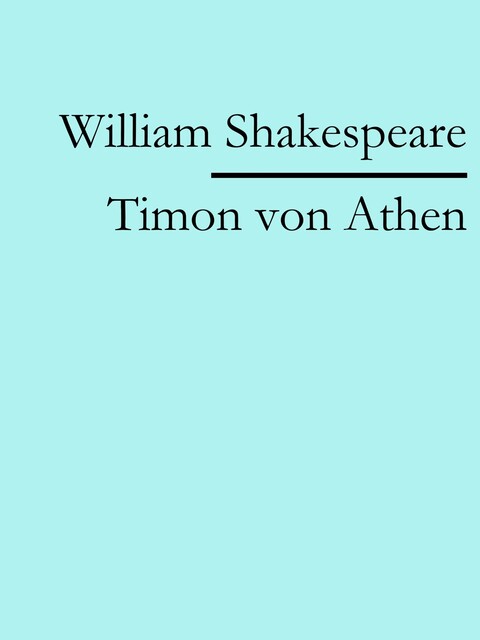 Timon von Athen, William Shakespeare