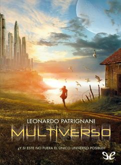 Multiverso, Leonardo Patrignani