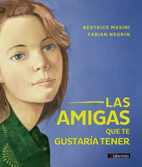Las amigas que te gustaría tener, Beatrice Masini