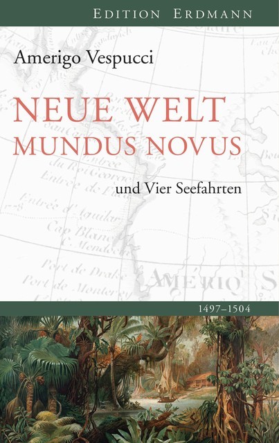 Neue Welt Mundus Novus, Amerigo Vespucci