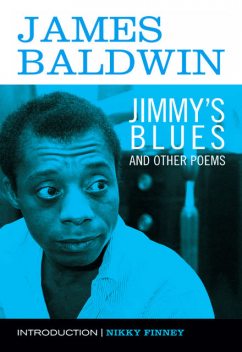 Jimmy's Blues and Other Poems, James Baldwin