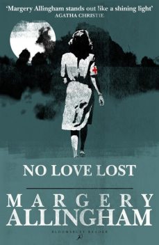 No Love Lost, Margery Allingham