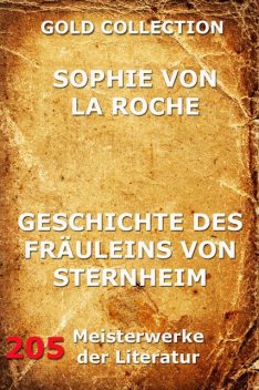 Geschichte des Fräuleins von Sternheim, Sophie von La Roche