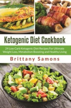 Ketogenic Diet Cookbook, Brittany Samons