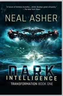 Dark Intelligence, Neal Asher