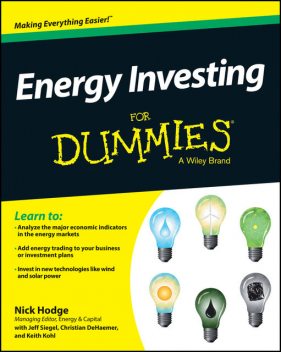 Energy Investing For Dummies, Nick Hodge