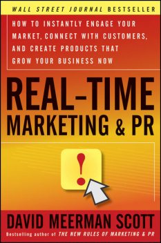Real-Time Marketing and PR, David Meerman Scott