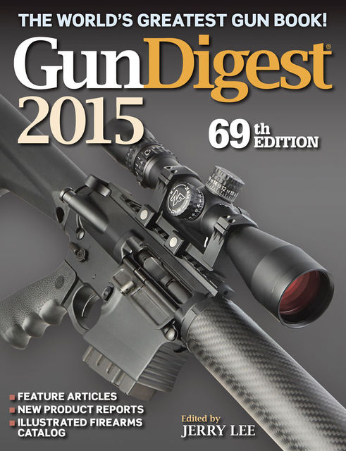 Gun Digest 2015, Jerry Lee