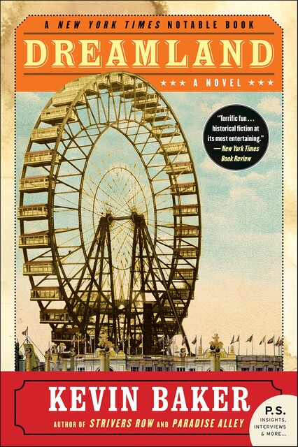 Dreamland, Kevin Baker
