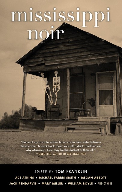 Mississippi Noir, Tom Franklin