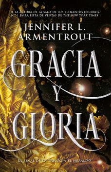 Gracia y gloria, Jennifer L. Armentrout