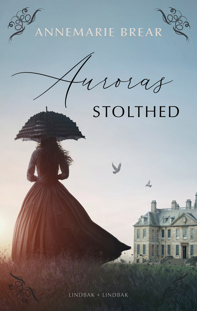 Auroras stolthed, AnneMarie Brear