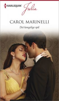 Det kongelige spil, Carol Marinelli