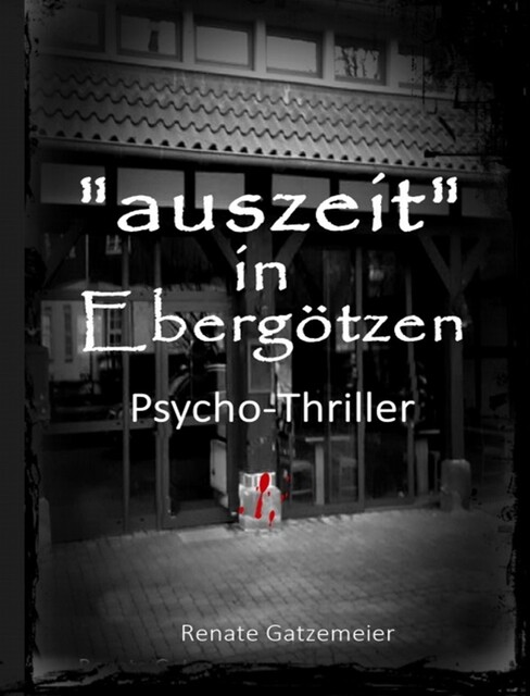 Auszeit in Ebergötzen, Renate Gatzemeier