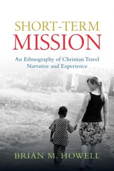 Short-Term Mission, Brian Howell