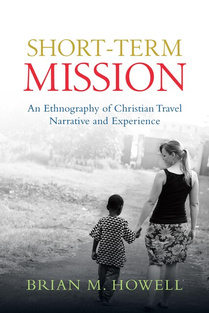 Short-Term Mission, Brian Howell