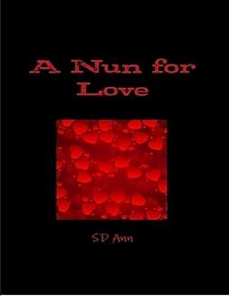 A Nun for Love, SD Ann