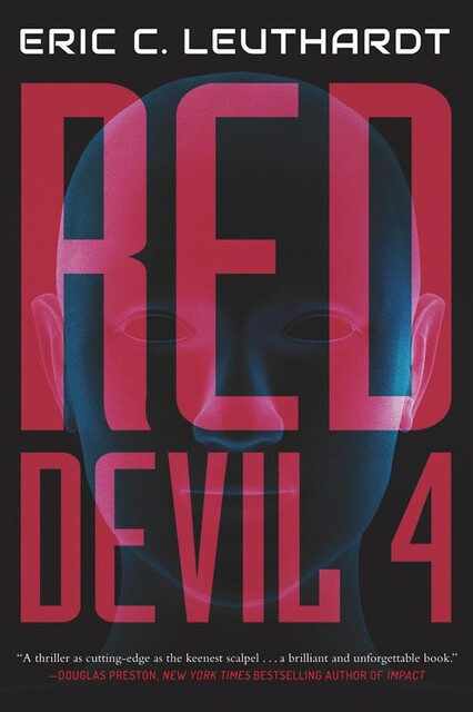 RedDevil 4, Eric C. Leuthardt