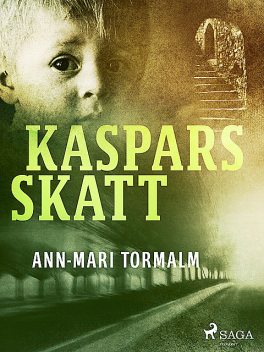 Kaspars skatt, Ann-Mari Tormalm