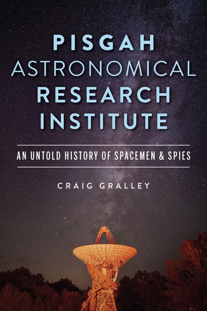 Pisgah Astronomical Research Institute, Craig Gralley