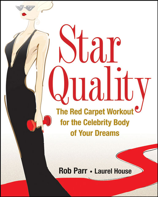 Star Quality, Laurel House, Rob Parr