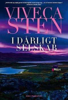 I dårligt selskab, Viveca Sten