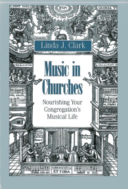 Music in Churches, Linda Clark
