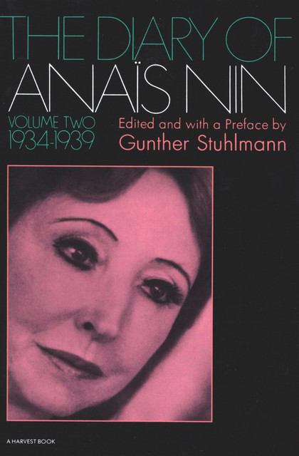 Diary of Anais Nin, 1934–1939, Anais Nin