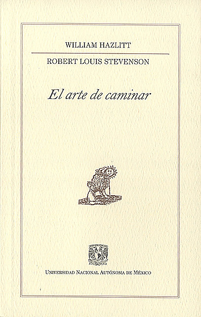 El arte de caminar, Robert Louis Stevenson, William Hazlitt