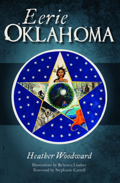 Eerie Oklahoma, Heather Woodward, Rebecca Lindsey