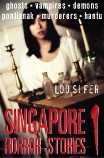 SINGAPORE HORROR STORIES 1, LOO SI FER