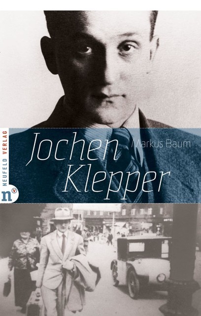 Jochen Klepper, Markus Baum